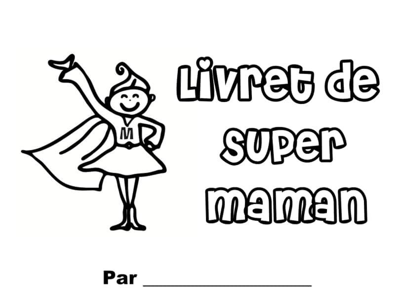 livret de super maman