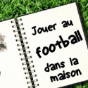 Jeu de foot intérieur