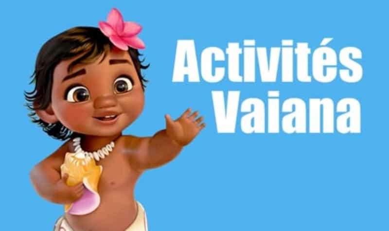 Activités Vaiana