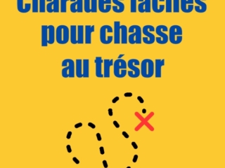 charades faciles chasse au tr&eacute;sor