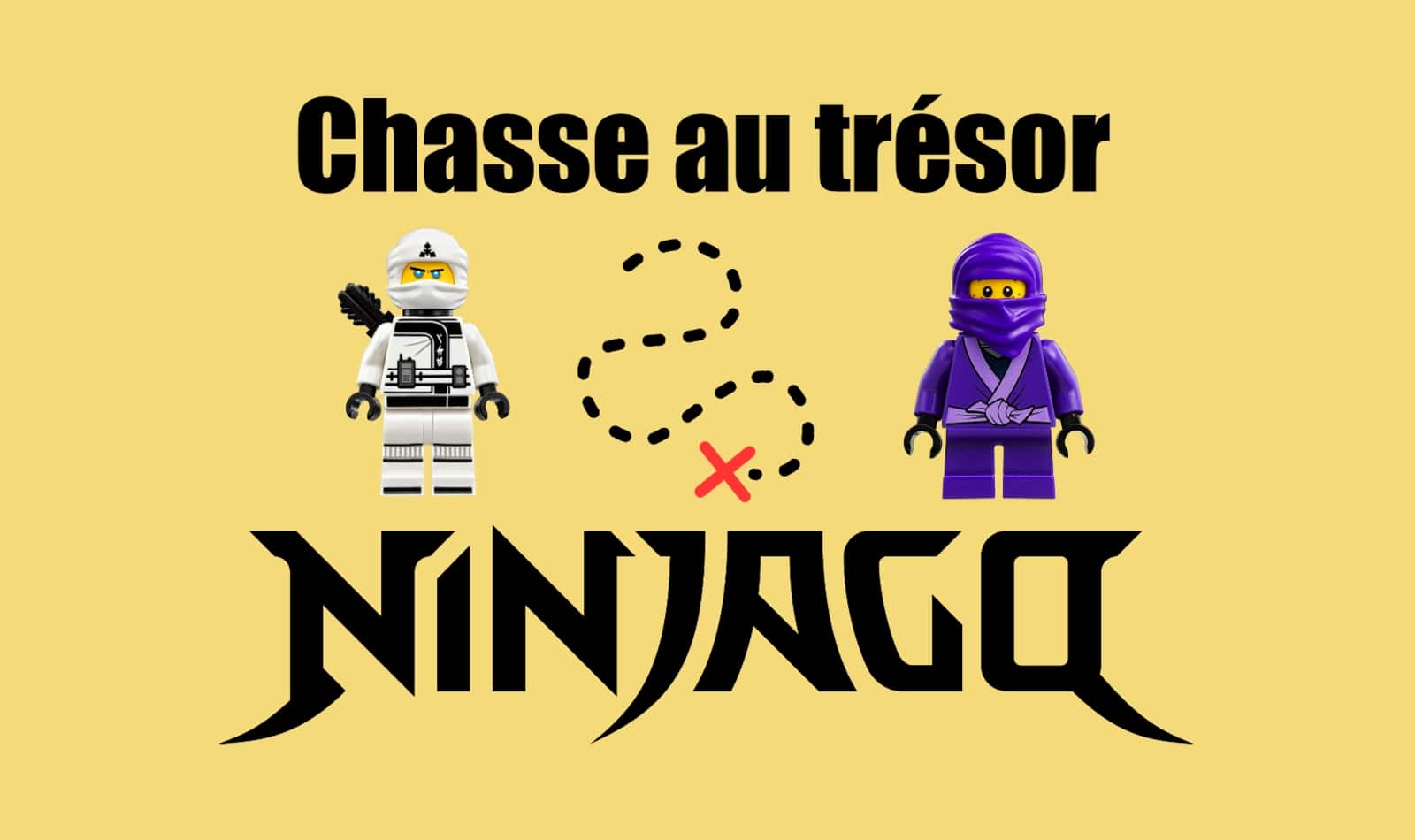 Chasse au trésor Ninjago