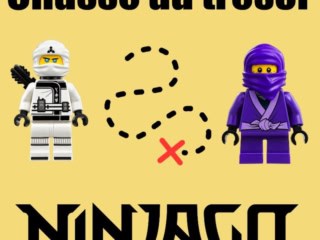chasse au tr&eacute;sor Ninjago